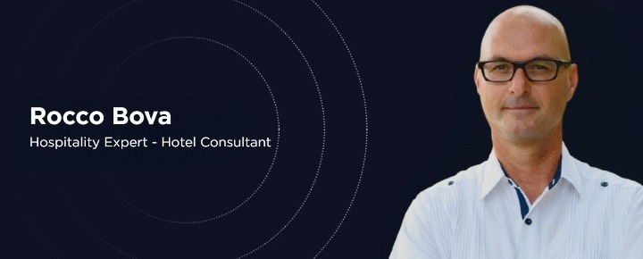 The value of hospitality, Rocco Bova reflects on the evolution of contemporary hotel hospitality